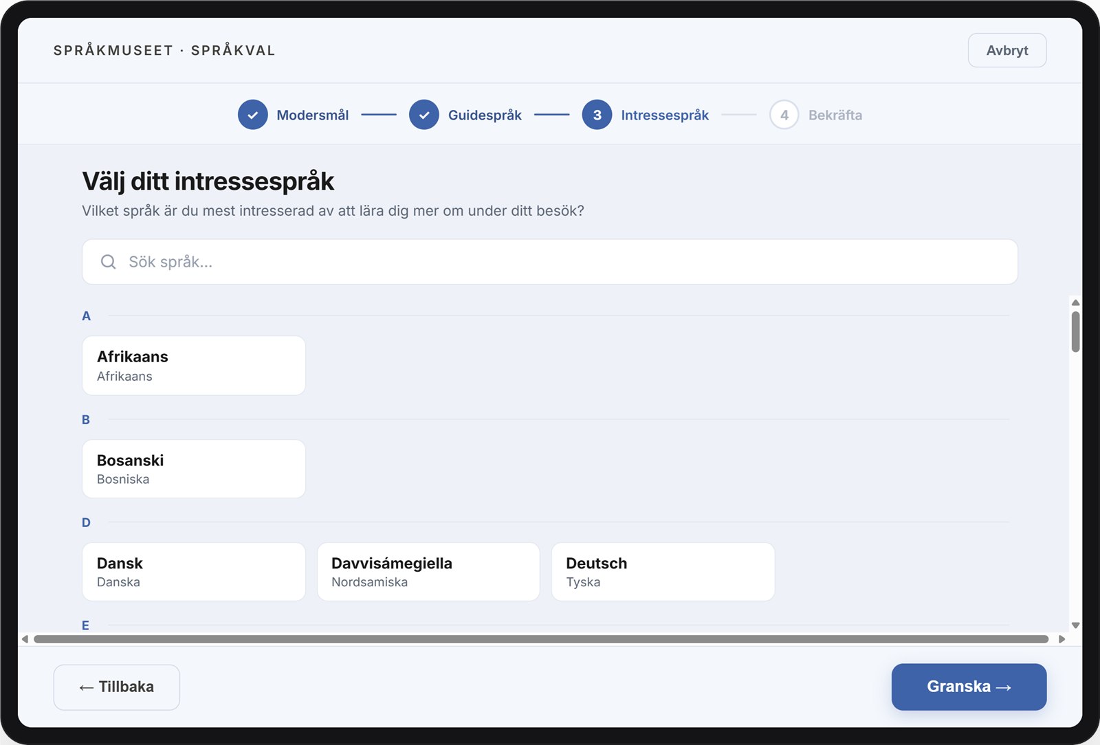 Det tredje steget där besökaren väljer ett intressespråk.